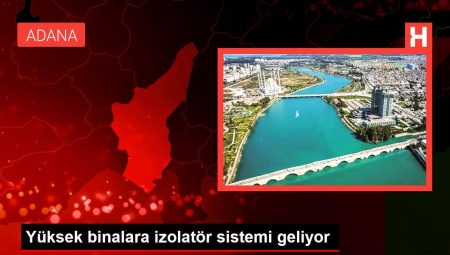 Yüksek binalara izolatör sistemi geliyor