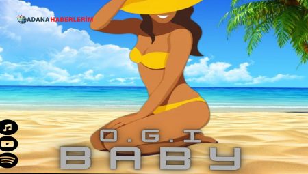 O.G.İ Baby Adlı Parçasıyla Müzik Dünyasına Hızlı Bir Giriş Yapt
